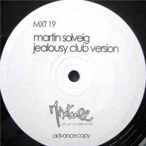 Martin Solveig - Jealousy (Club Version)