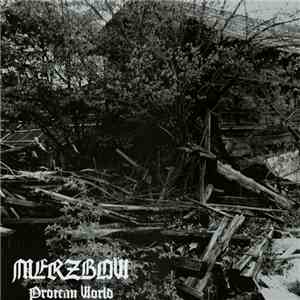 Merzbow - Protean World
