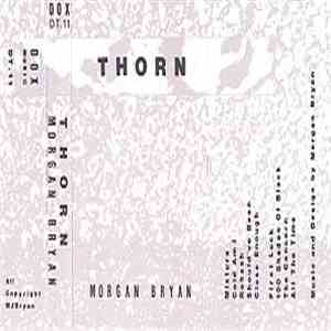 Morgan Bryan - Thorn
