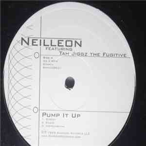 Neilleon - Pump It Up / Give The World Drama