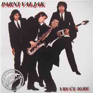 Parni Valjak - Vruće Igre