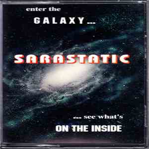 Sarastatic - Enter The Galaxy...See What's On The Inside