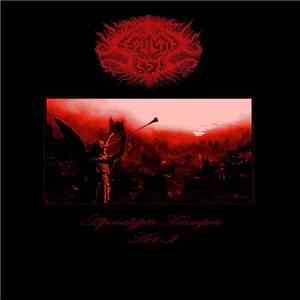 Sepultus Est - Apocalyptic Trumpet Act I