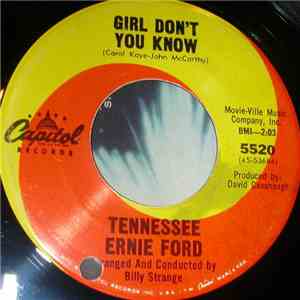 Tennessee Ernie Ford - Girl Don't You Know