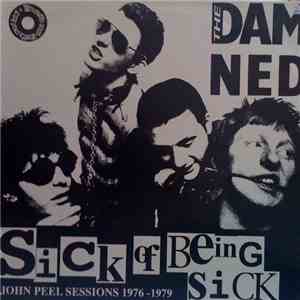 The Damned - Sick Of Being Sick - John Peel Sessions 1976-1979