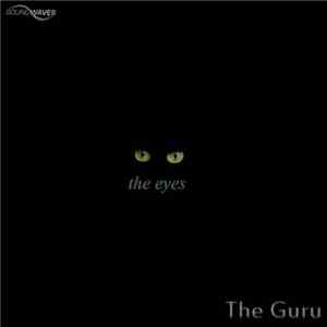 The Guru  - The Eyes