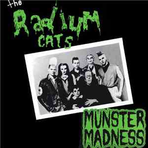 The Radium Cats - Munster Madness