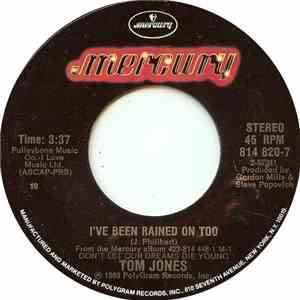 Tom Jones - I've Been Rained On Too