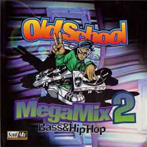 Various - Old School (Megamix 2)