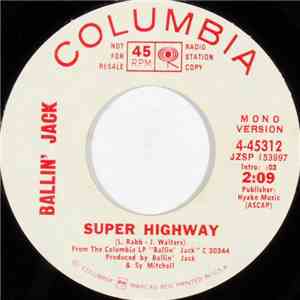Ballin' Jack - Super Highway