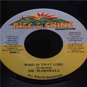 Dr. Marshall - Who Is That Girl