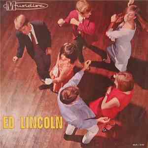 Ed Lincoln - Ed Lincoln