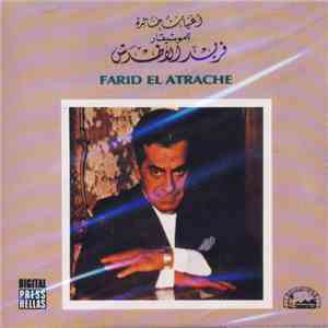 Farid El Atrache = فريد الاطرش - اغنيات خالدة