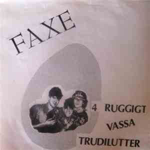 Faxe  - 4 Ruggigt Vassa Trudilutter