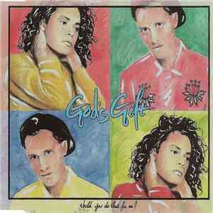 God's Gift  - Would You Do That For Me