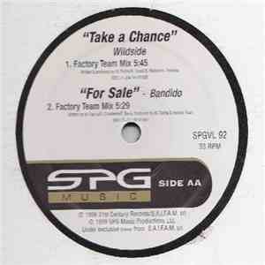 Kikka / Wildside / Bandido - Don't Make Me Live Without You / Take A Chance ...