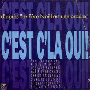Le Pere Noel - C'est C'la Oui!