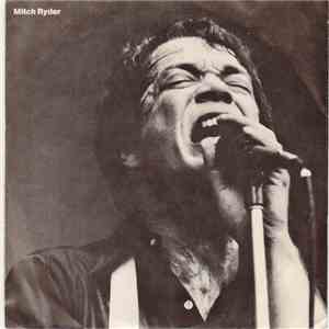 Mitch Ryder - Freezin' In Hell / Long Hard Road