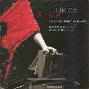 Mônica Salmaso - Alma Lírica Brasileira - Áudio Do DVD