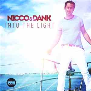 Nicco & Dank  - Into The Light