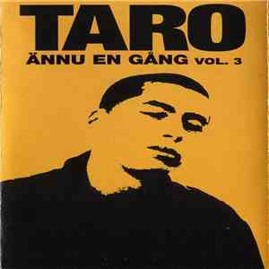 Taro - Ännu En Gång Vol. 3