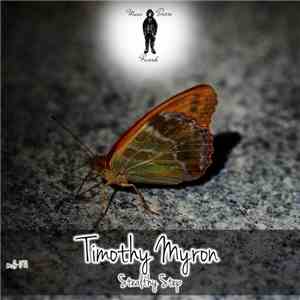Timothy Myron - Stealthy Step