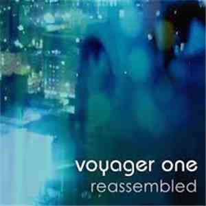 Voyager One  - Reassembled