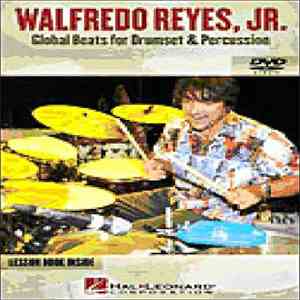 Walfredo De Los Reyes, Jr. - Global Beats For Drumset & Percussion