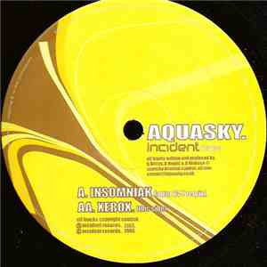 Aquasky - Insomniak (Aqua 24-7 Remix) / Xerox
