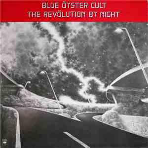 Blue Öyster Cult - The Revölution By Night