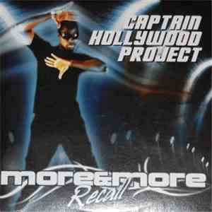 Captain Hollywood Project - More & More Recall