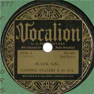 Clarence Williams & His Orch. - Black Gal / A Foolish Little Girl Like You