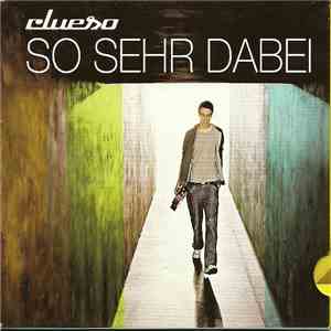 Clueso - So Sehr Dabei