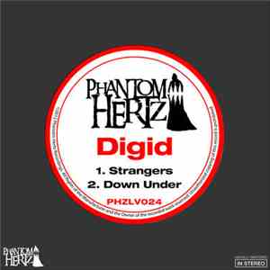 Digid - Strangers / Down Under