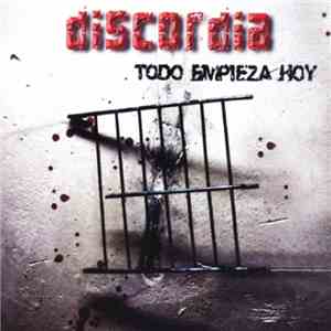 Discordia  - Todo Empieza Hoy