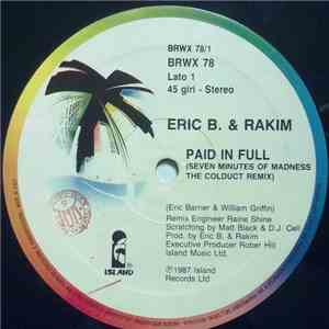 Eric B. & Rakim - Paid In Full (Seven Minutes Of Madness - The Coldcut Remix)