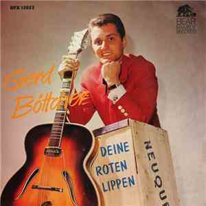Gerd Böttcher - Deine Roten Lippen