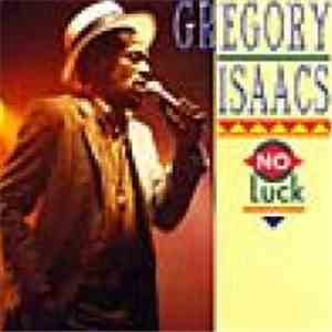 Gregory Isaacs - No Luck
