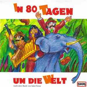 Jules Verne  - In 80 Tagen Um Die Welt