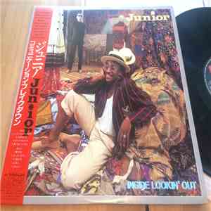 Junior  - Inside Lookin' Out
