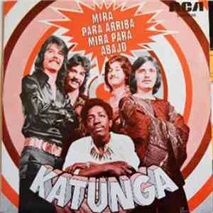 Katunga - Mira Para Arriba, Mira Para Abajo