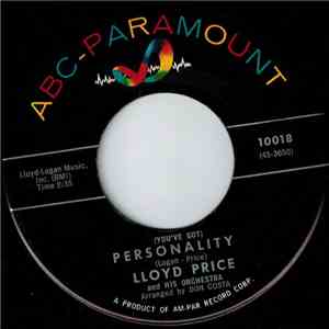 Lloyd Price And His Orchestra - (You've Got) Personality / Have You Ever Ha ...