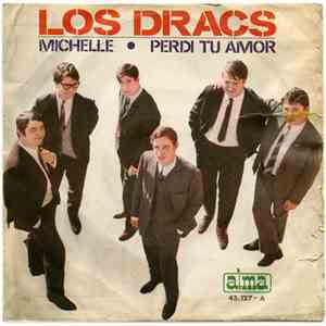 Los Dracs - Michelle / Perdi Tu Amor