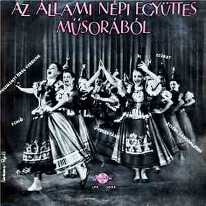 Magyar Állami Népi Együttes Ének- És Zenekara - Az Állami Népi Együttes Műs ...