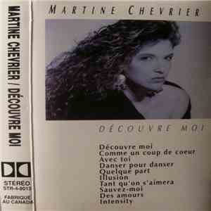 Martine Chevrier - Découvre Moi