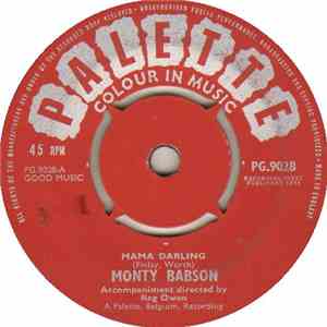 Monty Babson - Mama Darling / It All Began With You