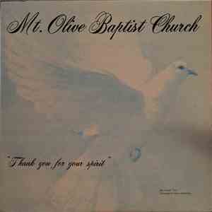 Mt. Olive Baptist Church - Thank You For Your Spirit