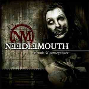 Needlemouth - Rituals & Consequence