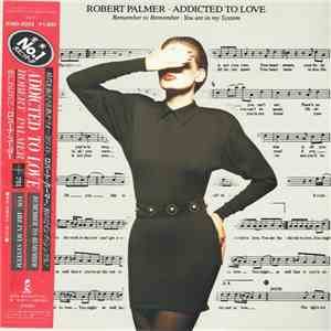 Robert Palmer - Addicted To Love