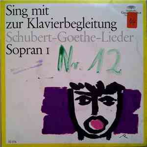 Schubert-Goethe-Lieder - Sing Mit Zur Klavierbegleitung